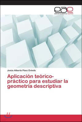 Aplicacion teorico-practico para estudiar la geometria descriptiva