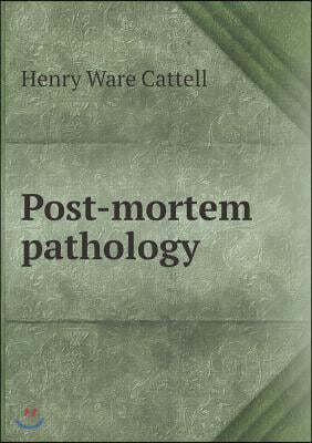 Post-mortem pathology