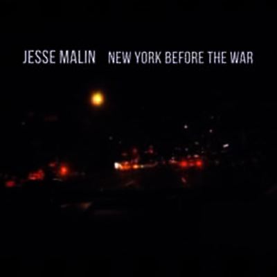 Jesse Malin — New York Before The War 앨범 커버