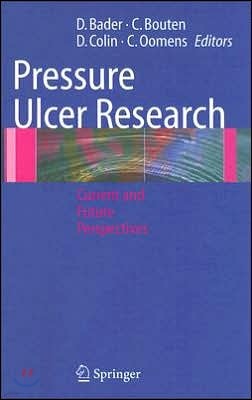 Pressure Ulcer Research: Current and Future Perspectives