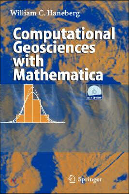 Computational Geosciences with Mathematica [With CDROM]