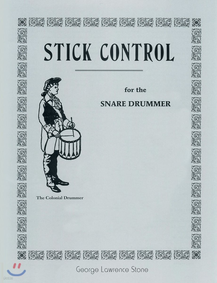 Stick Control: For the Snare Drummer