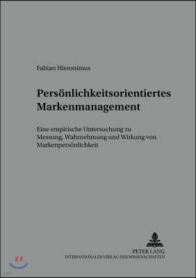 Persoenlichkeitsorientiertes Markenmanagement