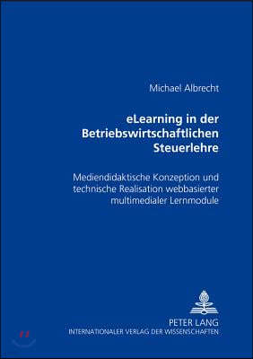 Elearning in Der Betriebswirtschaftlichen Steuerlehre