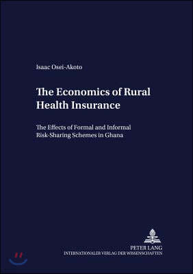 Economics of Rural Health Insurance