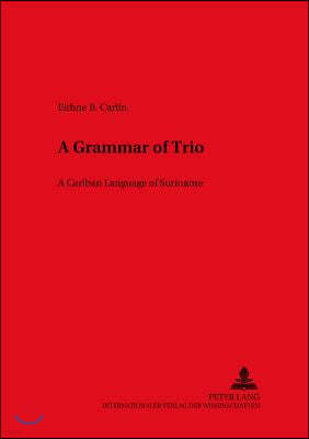 A Grammar of Trio