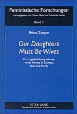 Our Daughters Must be Wives