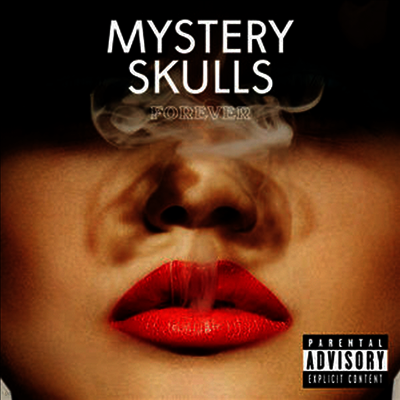 Mystery Skulls — Forever 앨범 커버