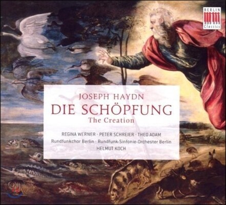 Helmut Koch / Theo Adam 하이든: 천지창조 (Haydn: Die Schopfung [The Creation])