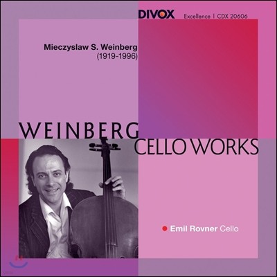 Emil Rovner κũ: ÿ ǰ (Weinberg: Cello Works)