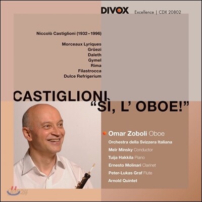Omar Zoboli 카스틸리오니: 오보에 작품집 (Si, L'Oboe! - Castiglioni: Oboe Works)