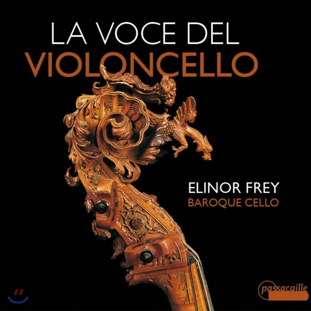 Elinor Frey 최초의 이탈리아 첼리스트-작곡가들이 쓴 독주곡 (La Voce del Violoncello)