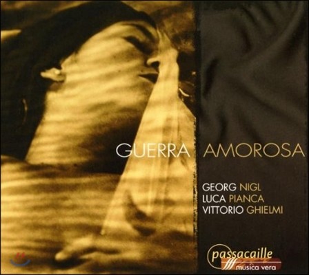 Georg Nigl 사랑과 전쟁 - 퍼셀 / 헨델 / 몬테베르디: 사랑의 노래집 (Guerra Amorosa - Purcell / Handel / Monteverdi: Songs)