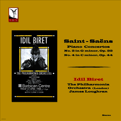 Idil Biret — 생상스: 피아노 협주곡 2번 & 4번 (Camille Saint-Saens: Piano Concertos No. 2 & 4) - Idil Biret 앨범 커버