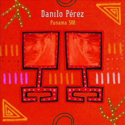 Danilo Perez - Panama 500 (CD)