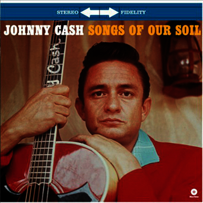 Johnny Cash - Songs Of Our Soil (Remastered)(Limited Edition)(Collector's Edition)(180g Audiophile Vinyl LP)(Free MP3 Download)