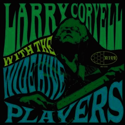 Larry Coryell — With The Wide Hive 앨범 커버