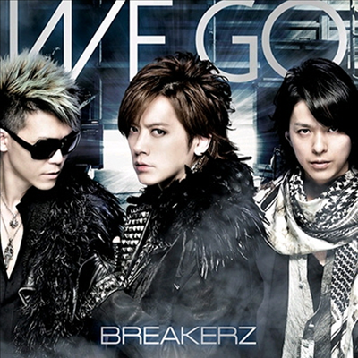 Breakerz (극Ŀ) - We Go (CD+DVD) (ȸ A)