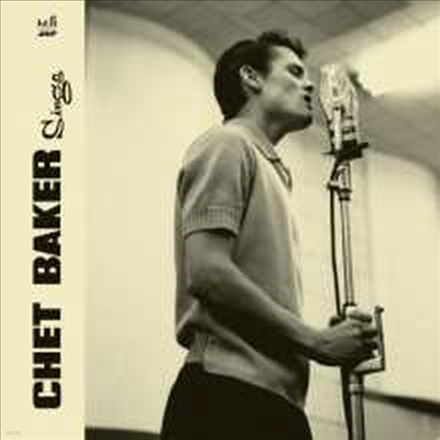 Chet Baker — Chet Baker Sings (Remastered)(Bonus Tracks) 앨범 커버