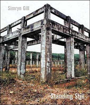 Simryn Gill: Standing Still