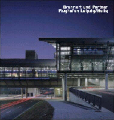 Brunnert Und Partner, Flughafen Leipzig/Halle