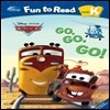 Disney Fun to Read K-05 Go, Go, Go!