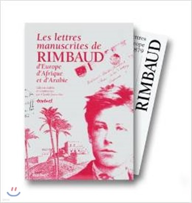 Les lettres manuscrites de Rimbaud