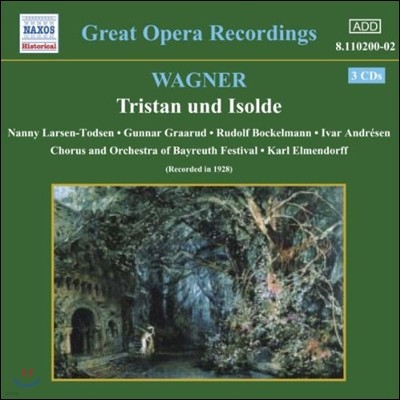 Karl Elmendorff ٱ׳: Ʈź  (Great Opera Recordings - Wagner: Tristan und Isolde)