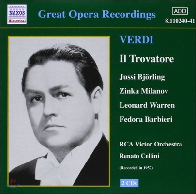 Jussi Bjorling / Renato Cellini :  Ʈι䷹ (Great Opera Recordings - Verdi: Il Trovatore)