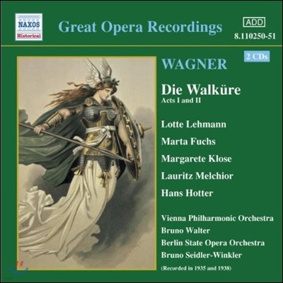 Bruno Walter / Lotte Lehmann ٱ׳:  1 & 2 (Great Opera Recordings - Wagner: Die Walkure Acts I & II)
