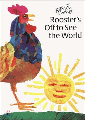 Rooster's Off to See the World: Miniature Edition