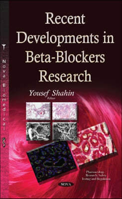 Recent Developments in Beta-blockers Research