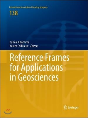 Reference Frames for Applications in Geosciences