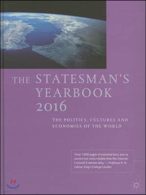 The Statesman's Yearbook: The Politics, Cultures and Economies of the World