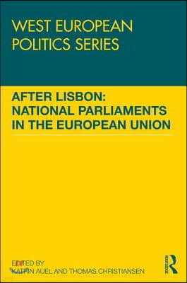 After Lisbon: National Parliaments in the European Union