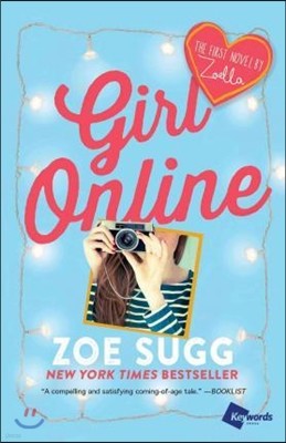 Girl Online: The First Novel by Zoella