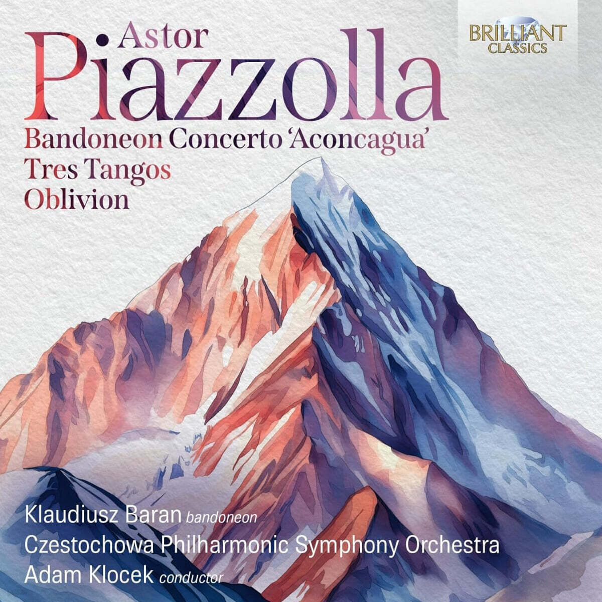 Adam Klocek 피아졸라: 반도네온 협주곡 ‘아콩카과’ 외 (Piazzolla: Bandoneon Concerto 'Aconcagua', Tres Tangos, Oblivion)