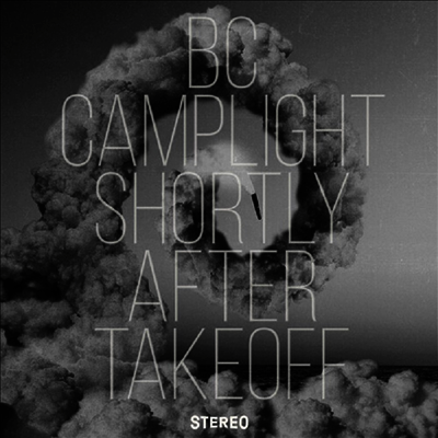 BC Camplight - Shortly After Takeoff (LP)