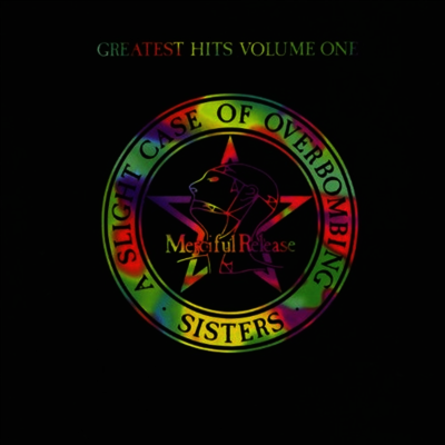 Sisters Of Mercy — Greatest Hits Volume One : A Slight Case Of Overbombing 앨범 커버
