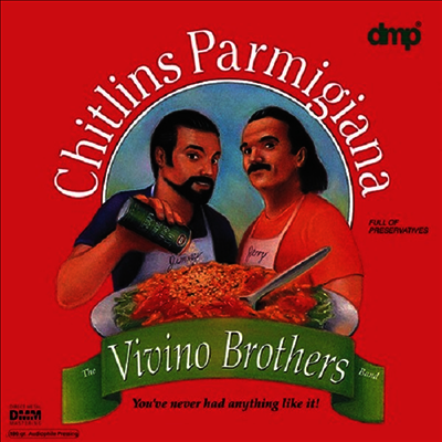 Vivino Brothers — Chitlins Parmigiana 앨범 커버