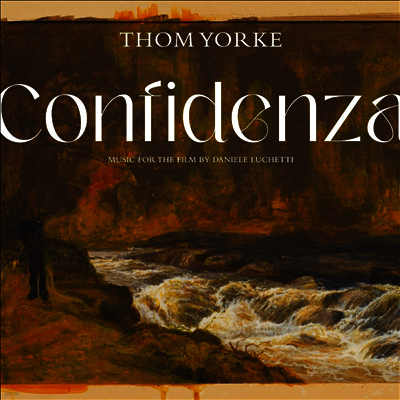 Thom Yorke — Confidenza (컨피덴자) (Soundtrack) 앨범 커버