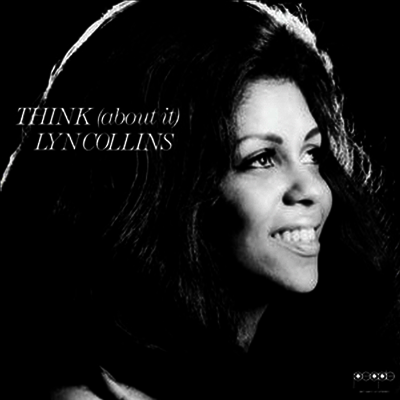 Lyn Collins — Think (About It) 앨범 커버