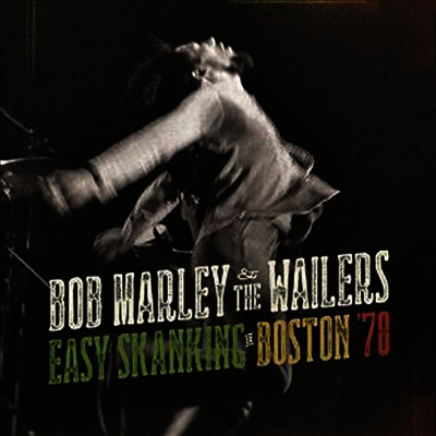 Bob Marley — Easy Skanking In Boston '78 (Download Code)(Gatefold) 앨범 커버