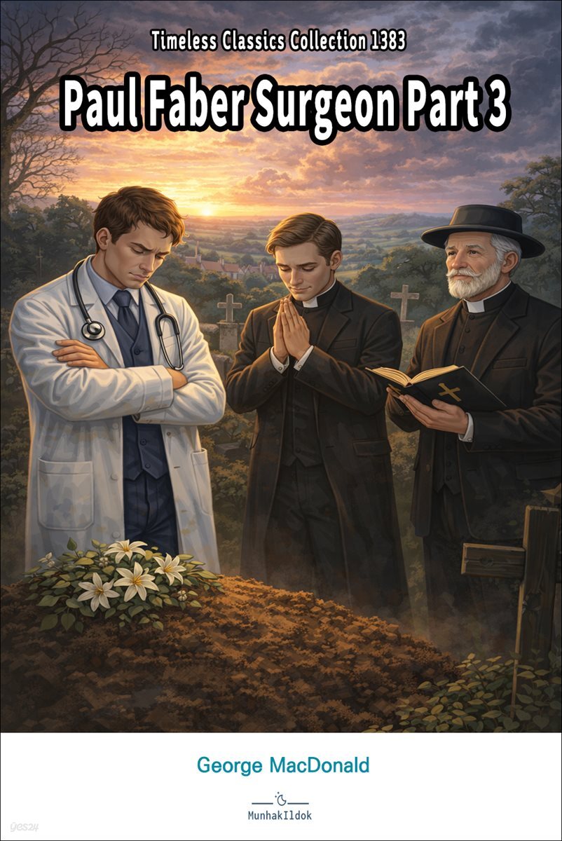 Paul Faber Surgeon Part 3