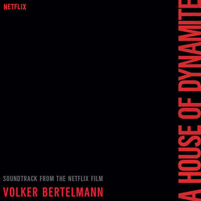 Volker Bertelmann — 하우스 오브 다이너마이트 영화음악 (A House Of Dynamite Original Soundtrack) 앨범 커버