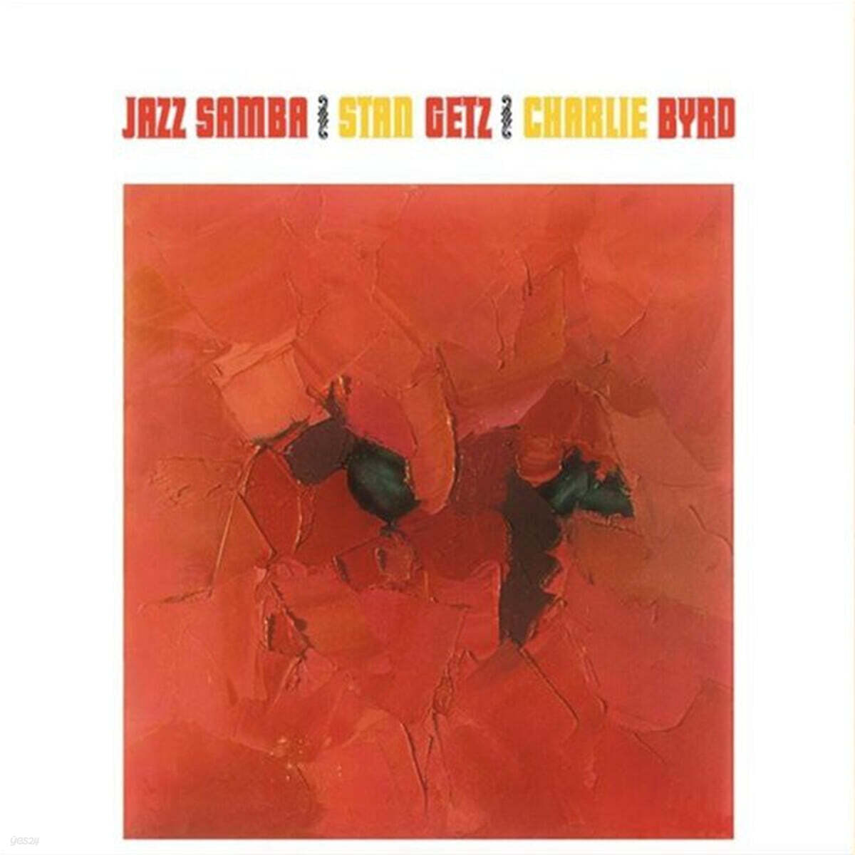 Stan Getz &amp; Charlie Byrd (스탄 게츠 &amp; 찰리 버드) - Jazz Samba