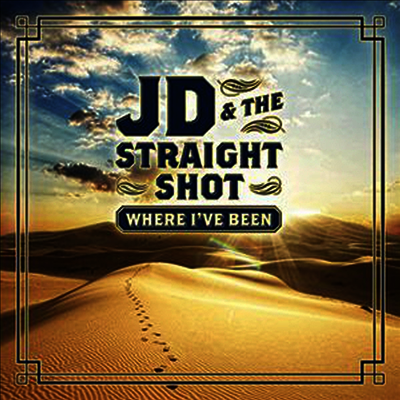 Jd & Straight Shot - Where I've Been (180G)(LP)
