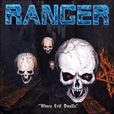 Ranger — Where Evil Dwells 앨범 커버