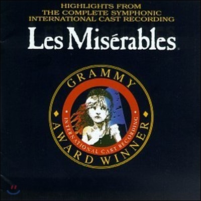 Les Miserables (Highlights from the Complete Symphonic International Cast Recording) OST