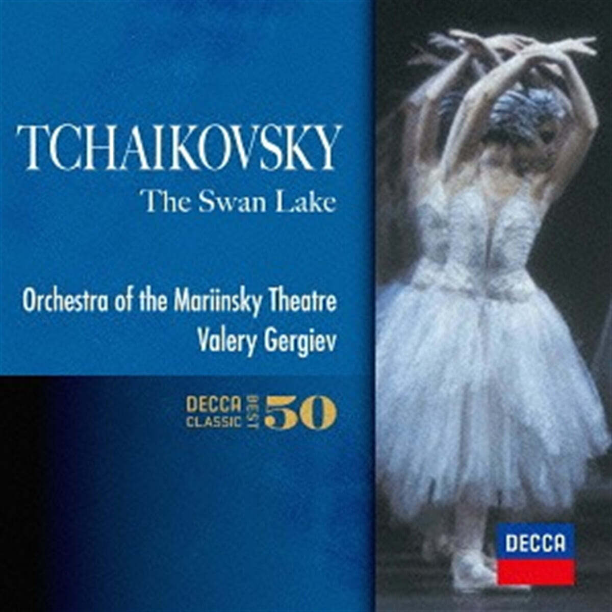 Valery Gergiev 차이코프스키: 백조의 호수 (Tchaikovsky: Swan Lake)